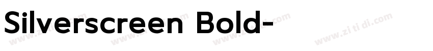 Silverscreen Bold字体转换